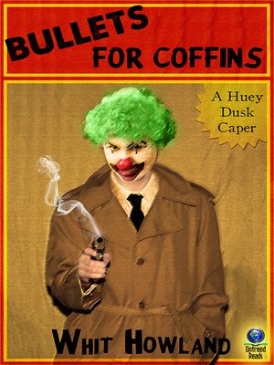 cover image of Bullets for Coffins